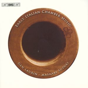 Early Italian Chamber Music / BIS Early Italian Chamber Music / BIS