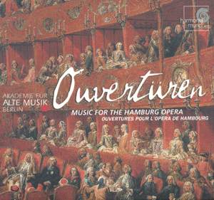 Ouvertüren – Music for the Hamburg Opera / harmonia mundi
