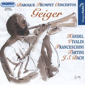 Baroque Trumpet Concertos / Hungaroton
