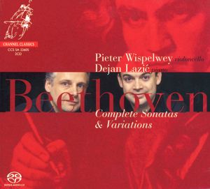 Beeethoven Complete Sonatas and Variations for piano and cello / Channel Classics Beeethoven Complete Sonatas and Variations for piano and cello / Channel Classics