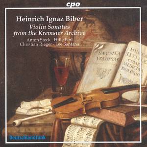Heinrich Ignaz Biber Violin Sonatas from the Kremsier Archive / cpo