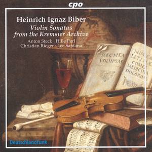 Heinrich Ignaz Biber Violin Sonatas from the Kremsier Archive / cpo Heinrich Ignaz Biber Violin Sonatas from the Kremsier Archive / cpo