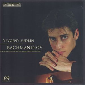 Yevgeny Sudbin, Rachmaninov / BIS Yevgeny Sudbin, Rachmaninov / BIS