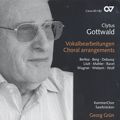 Clytus Gottwald Vokalbearbeitungen Choral arrangements / Carus Clytus Gottwald Vokalbearbeitungen Choral arrangements / Carus
