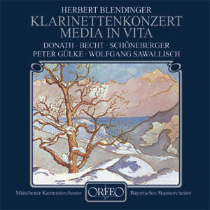 Herbert Blendinger Media in vita • Klarinettenkonzert / Orfeo