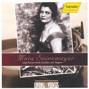 Meta Seinemeyer sings Puccini, Verdi, Giordano and Wagner / hänssler CLASSIC