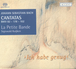 Johann Sebastian Bach, Cantatas BWV 82 - 178 - 102 / Accent Johann Sebastian Bach, Cantatas BWV 82 - 178 - 102 / Accent