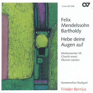 Felix Mendelssohn Bartholdy, Hebe deine Augen auf / Carus Felix Mendelssohn Bartholdy, Hebe deine Augen auf / Carus