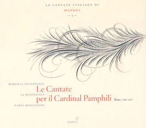 G.F. Händel, Le Cantate per il Cardinal Pamphili / Glossa G.F. Händel, Le Cantate per il Cardinal Pamphili / Glossa