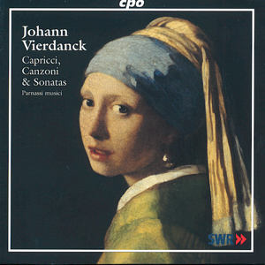 Johann Vierdanck Capricci, Canzoni und Sonaten Rostock 1641 / cpo