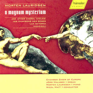 Morten Lauridsen O magnum mysterium / hänssler CLASSIC Morten Lauridsen O magnum mysterium / hänssler CLASSIC