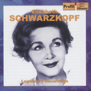 Elisabeth Schwarzkopf, In Oper, Operette und Lied / Profil Elisabeth Schwarzkopf, In Oper, Operette und Lied / Profil