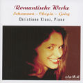 Romantische Werke Schumann – Chopin – Grieg / claXl Romantische Werke Schumann – Chopin – Grieg / claXl