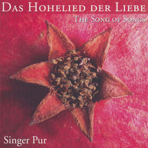 Das Hohelied der Liebe, Vertonungen durch die Jahrhunderte / OehmsClassics Das Hohelied der Liebe, Vertonungen durch die Jahrhunderte / OehmsClassics