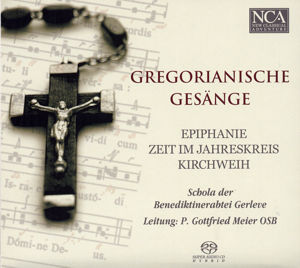 Gregorianische Gesänge Epiphanie • Zeit im Jahreskreis • Kirchweih / NCA Gregorianische Gesänge Epiphanie • Zeit im Jahreskreis • Kirchweih / NCA
