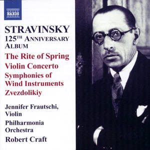 Stravinsky, 125th Anniversary Album / Naxos Stravinsky, 125th Anniversary Album / Naxos
