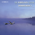 The Sibelius Edition, Chamber Music I / BIS The Sibelius Edition, Chamber Music I / BIS