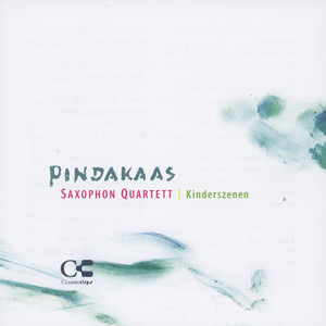 Pindakaas Saxophon Quartett Kinderszenen / Classicclips Pindakaas Saxophon Quartett Kinderszenen / Classicclips