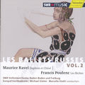 Diaghilev, Les Ballets Russes Vol. II / SWRmusic Diaghilev, Les Ballets Russes Vol. II / SWRmusic