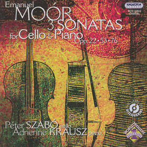 Emanuel Moór Sonatas for Cello & Piano / Hungaroton Emanuel Moór Sonatas for Cello & Piano / Hungaroton