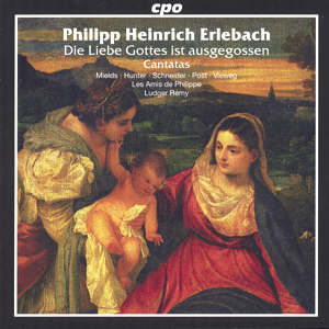 Philip Heinrich Erlebach Selected Sacred Cantatas / cpo Philip Heinrich Erlebach Selected Sacred Cantatas / cpo