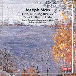 Joseph Marx Symphonic Music / cpo Joseph Marx Symphonic Music / cpo