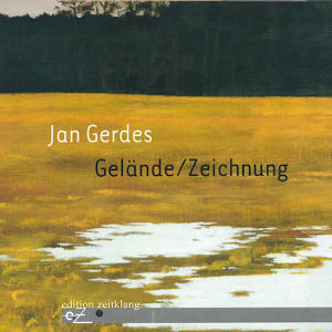 Jan Gerdes, Gelände/Zeichnung / edition zeitklang
