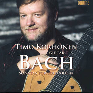 Timo Korhonen, Bach – Sonatas for Solo Violin / Ondine Timo Korhonen, Bach – Sonatas for Solo Violin / Ondine