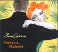 Prima Carezza, Pourquoi, Madame? / Tudor