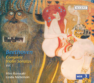 Ludwig van Beethoven, Complete Violin Sonatas Vol. 1 / Accent Ludwig van Beethoven, Complete Violin Sonatas Vol. 1 / Accent