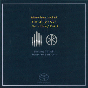 Johann Sebastian Bach Orgelmesse / OehmsClassics Johann Sebastian Bach Orgelmesse / OehmsClassics