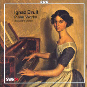 Ignaz Brüll Piano Works / cpo Ignaz Brüll Piano Works / cpo