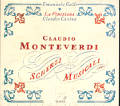 Claudio Monteverdi, Scherzi Musicali / Glossa Claudio Monteverdi, Scherzi Musicali / Glossa
