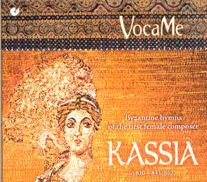 Kassia Byzantine hymns of the first female composer / Christophorus Kassia Byzantine hymns of the first female composer / Christophorus