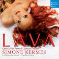 Lava, Opera Arias from 18th Century Napoli / deutsche harmonia mundi Lava, Opera Arias from 18th Century Napoli / deutsche harmonia mundi