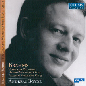 Brahms The Complete Works for Solo Piano Vol. 3 / OehmsClassics