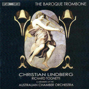 The Baroque Trombone / BIS The Baroque Trombone / BIS