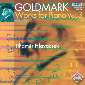 Goldmark Works for Piano Vol. 3 / Hungaroton