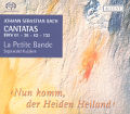 J.S. Bach, Nun komm, der Heiden Heiland / Accent J.S. Bach, Nun komm, der Heiden Heiland / Accent