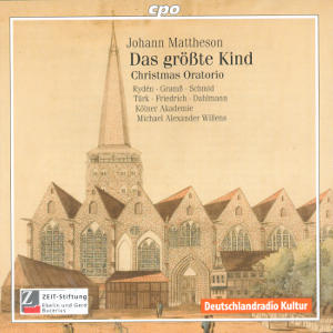 Johann Mattheson, Das größte Kind / cpo