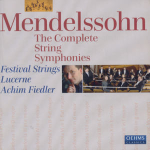 Mendelssohn The Complete String Symphonies / OehmsClassics Mendelssohn The Complete String Symphonies / OehmsClassics