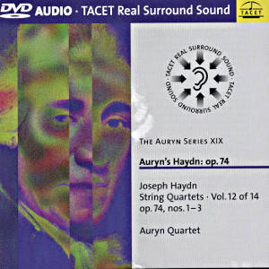 The Auryn Series XIX, Auryn's Haydn: op. 74 / Tacet The Auryn Series XIX, Auryn's Haydn: op. 74 / Tacet