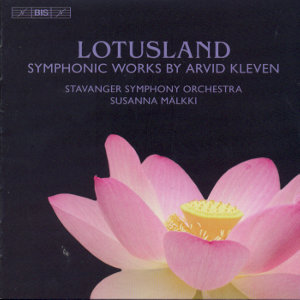 Lotusland, Symphonic Works by Arvid Kleven / BIS