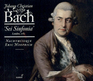Johann Christian Bach Sei Sinfonia - London 1782 / Glossa