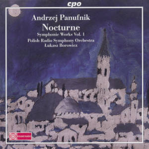 Andrzej Panufnik, Nocturne - Symphonic Works Vol. 1 / cpo Andrzej Panufnik, Nocturne - Symphonic Works Vol. 1 / cpo