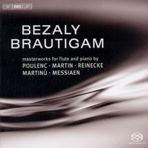 Bezaly • Brautigam, Masterworks for Flute and Piano / BIS