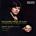 The Sacred Spring of Slavs / Analekta The Sacred Spring of Slavs / Analekta