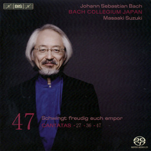 J.S. Bach, Cantatas 47 / BIS J.S. Bach, Cantatas 47 / BIS