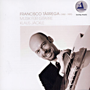 Francisco Tárrega, Musik für Gitarre / Clearaudio