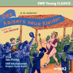 CD Des Kaisers neue Kleider mit dem SWR Vokalensemble, Foto: SWR